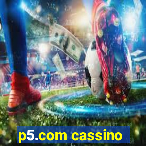 p5.com cassino